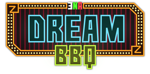 Bhuster's Backburner #16 - ENA: Dream BBQ (COMPLETE)